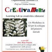 “POTENZIARE IL PENSIERO CREATIVO E LE CAPACITA’ DI INNOVAZIONE NELLE PERSONE E NELLE ORGANIZZAZIONI”